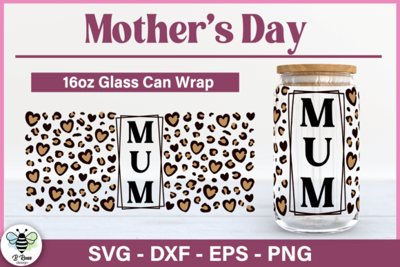 Download Mum Leopard Print Libbey Glass SVG - Svg Collection