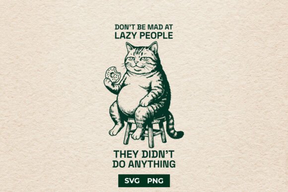 Download Funny Lazy Cat Dont Be Mad Meme SVG - Svg Collection