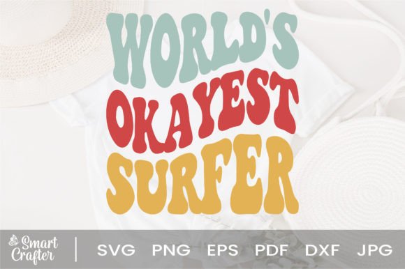 Download World's Okayest Surfer Svg Wavy Design - Svg Collection